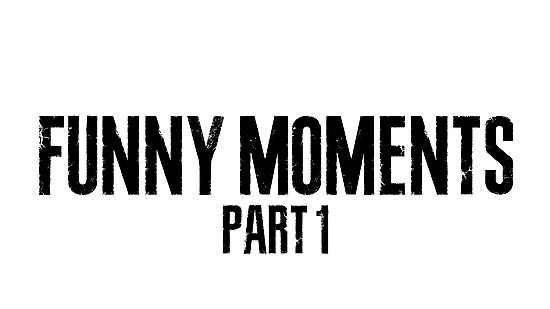FUNNY MOMENTS 1 (2019)